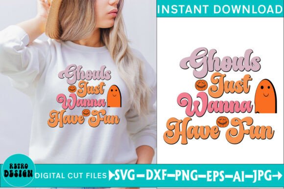 Ghouls Just Wanna Have Fun Funny SVG for Crafts and Graphics