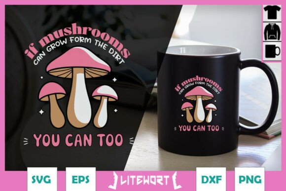If Mushrooms Can Grow Retro Funny SVG for Crafts