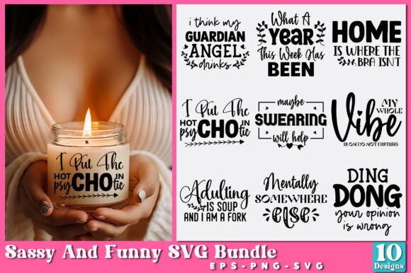 Sassy and Funny SVG Bundle